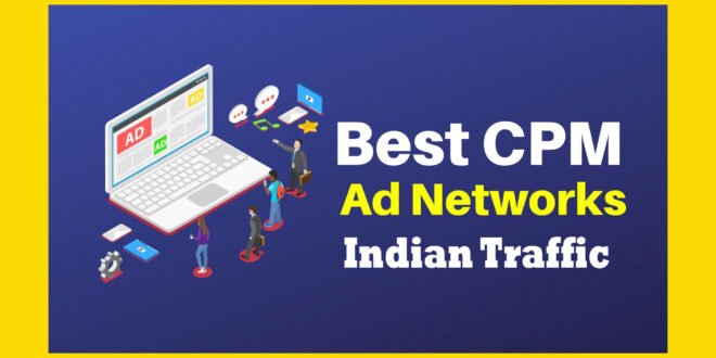 CPM Ad Network for Indian Traffic