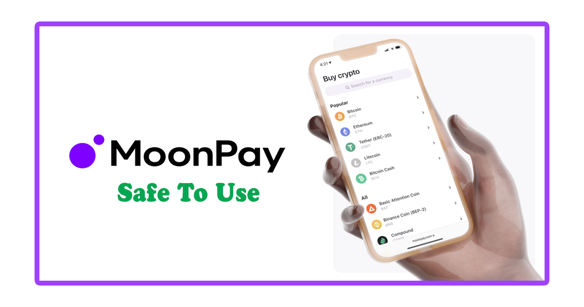 Is Moonpay Safe To Use